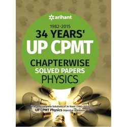 UP CPMT 34 Years'' (1982-2015) Chapterwise Solved Papers : PHYSICS